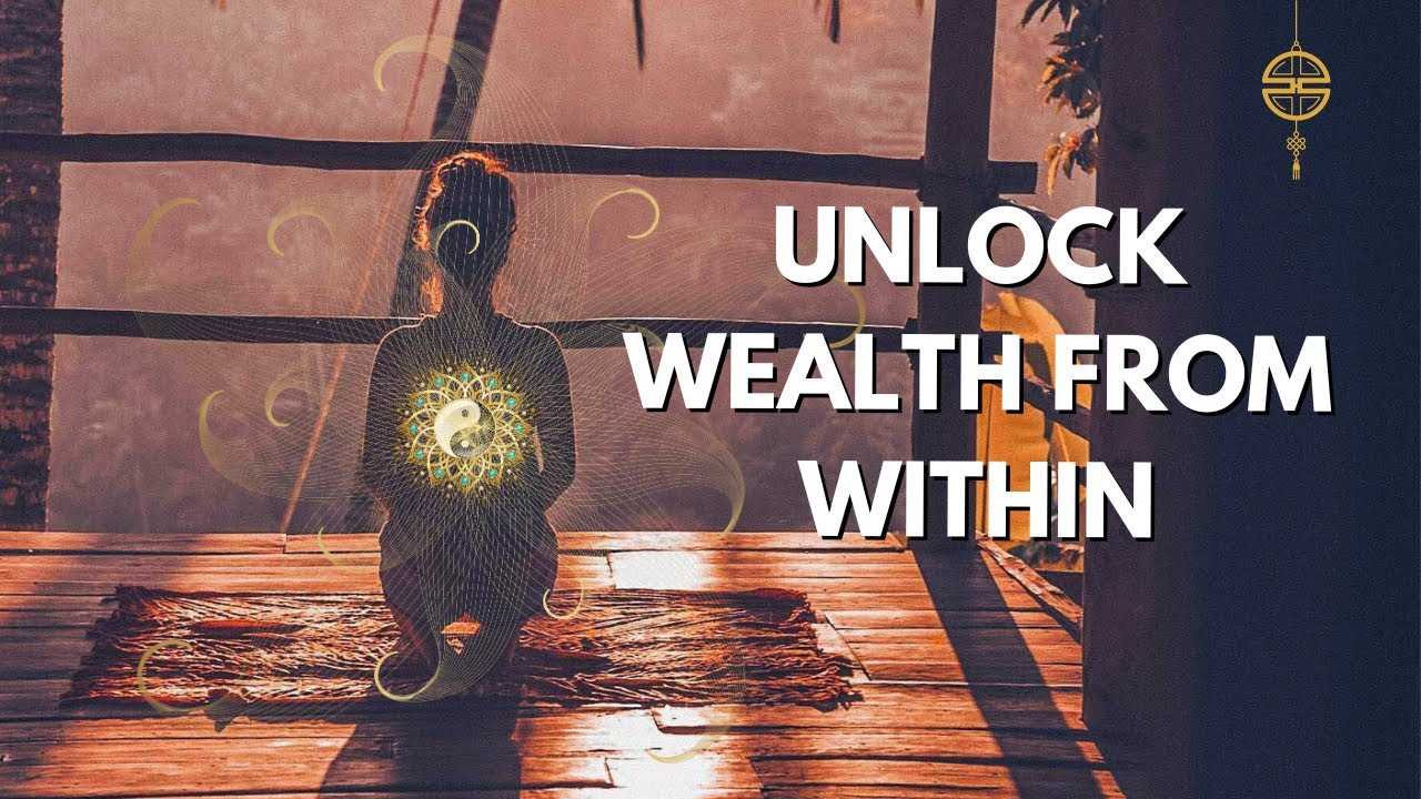 Inner Feng Shui for Wealth and Abundance
