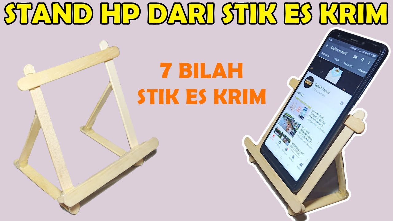 Cara Membuat Dudukan HP dari Stik Es Krim Paling Mudah - DIY Phone Stand With Icecream Sticks