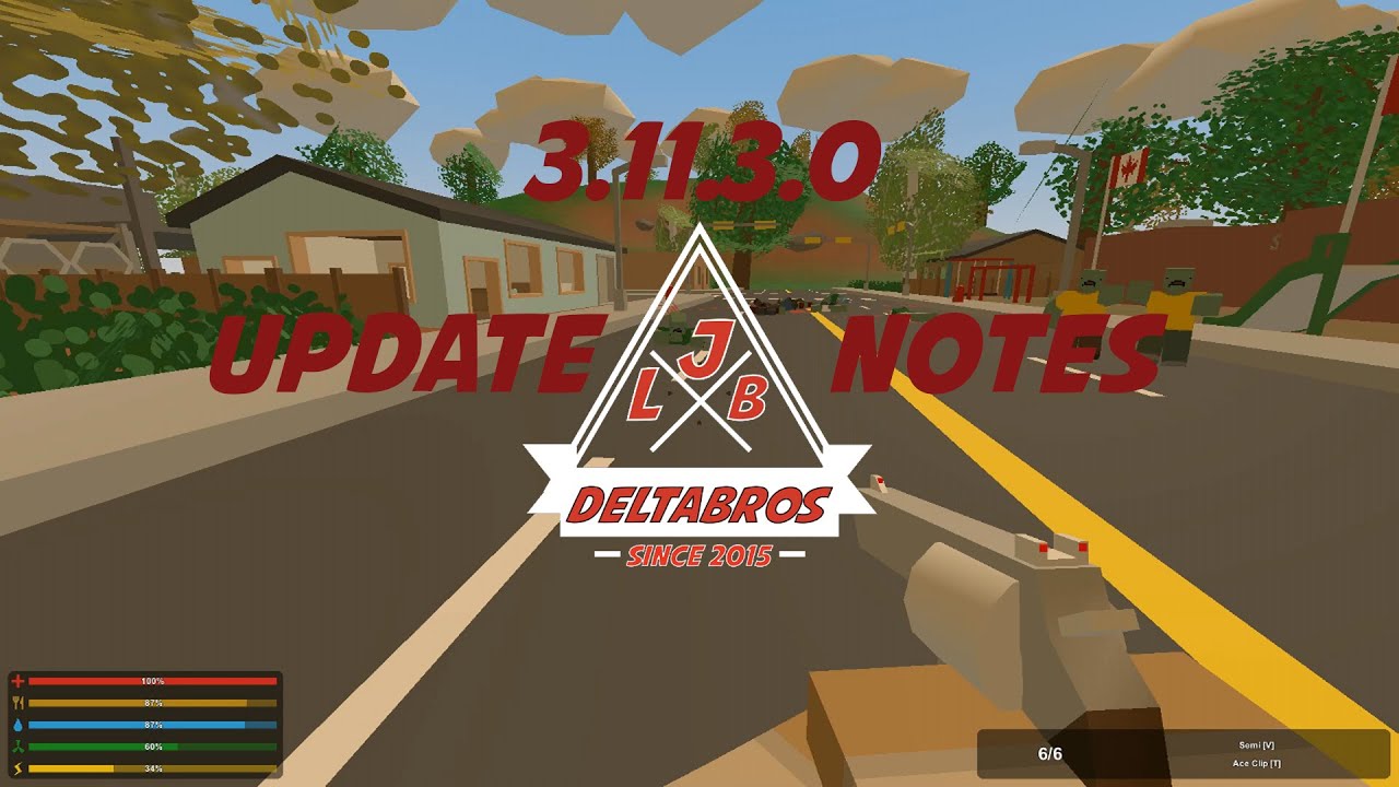3.11.3.0 Notes | Unturned |