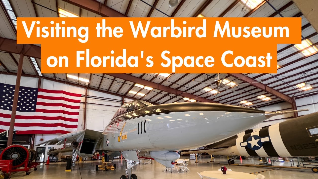 Visiting Valiant Air Command's Warbird Museum along Florida's Space Coast