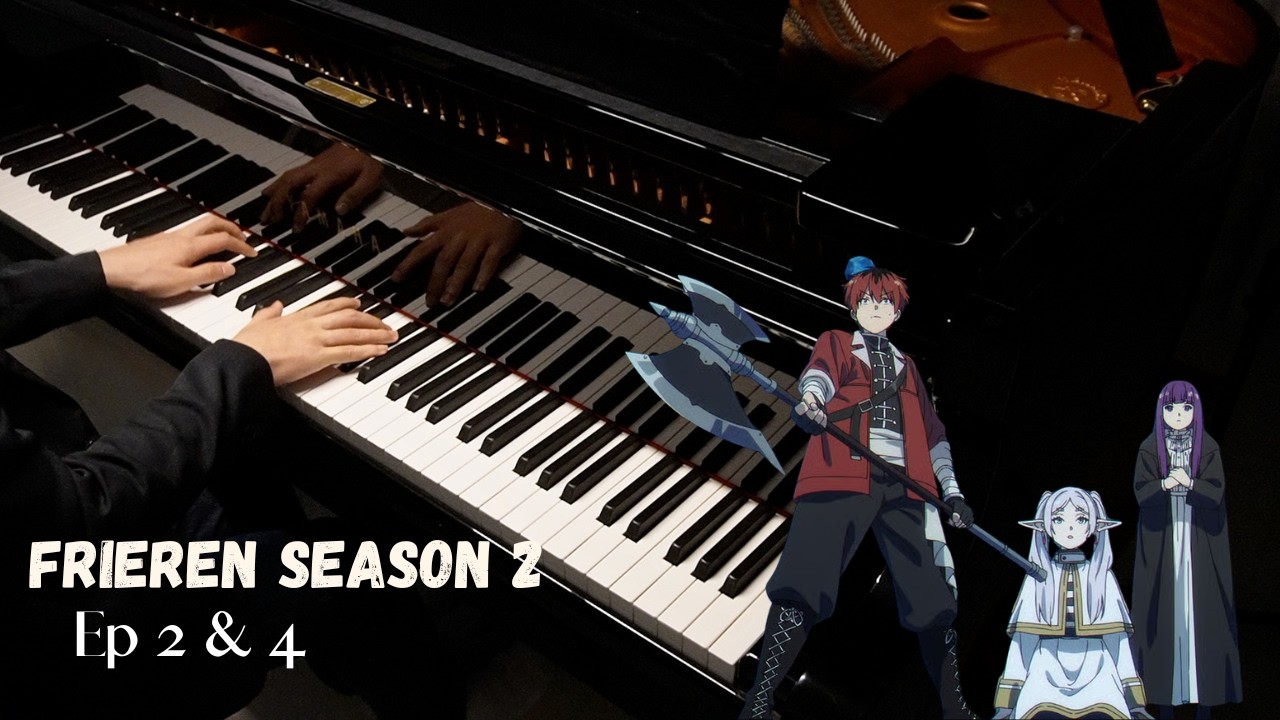 Frieren: Beyond Journey's End OST | Season 2 Ep2 & 4 | Piano cover + sheet