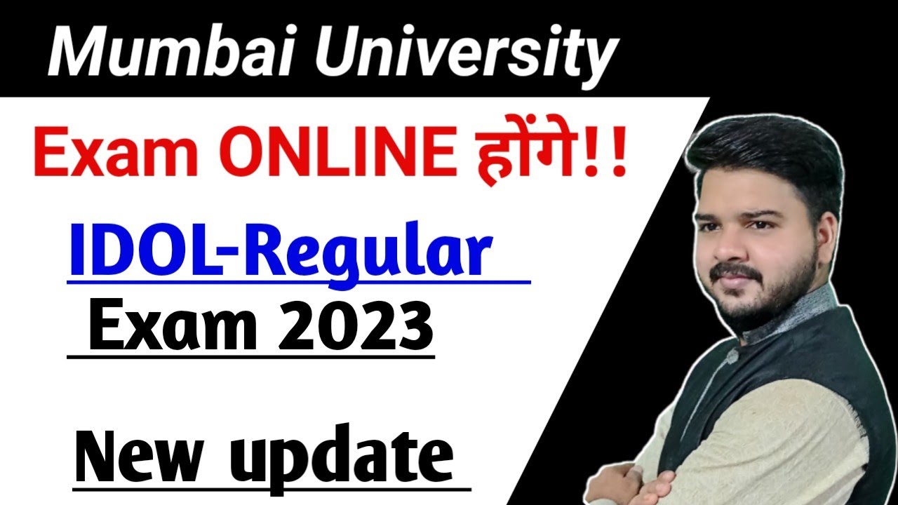 Exam Online होंगे!Mumbai University Idol/College Exam 2023 exam update|