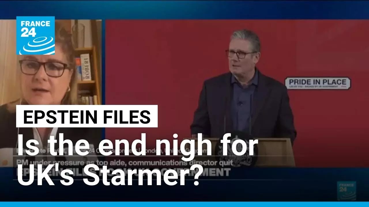 Epstein files rock UK government: Will Starmer go? • FRANCE 24 English