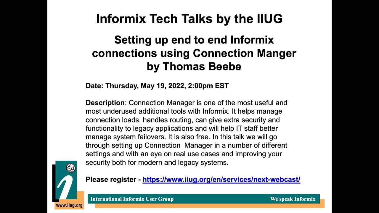 InformixTechTalks Setting up end to end Informix connections using Connection Manager - Thomas Beebe