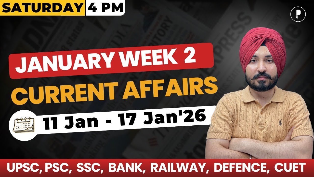 Weekly Current Affairs 2026 | January 2026 Week 2 | Parcham Classes Current Affairs