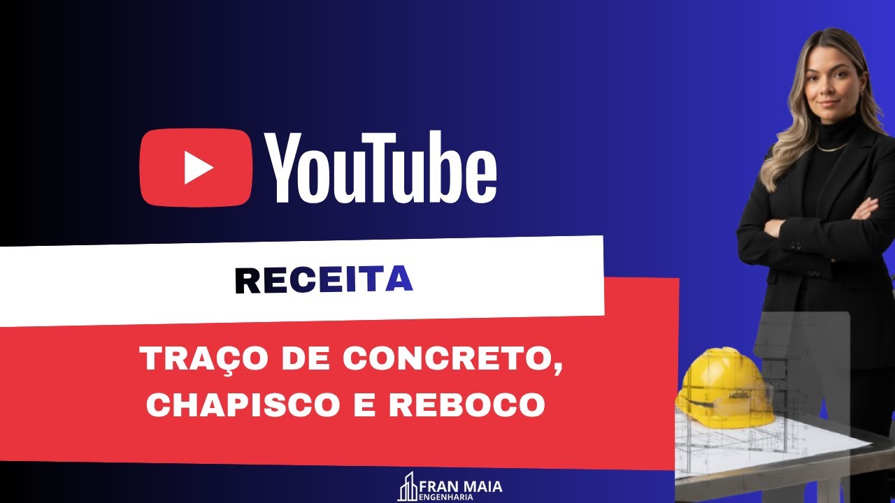 RECEITA &ndash; Tra&ccedil;o de Concreto, Chapisco e Reboco