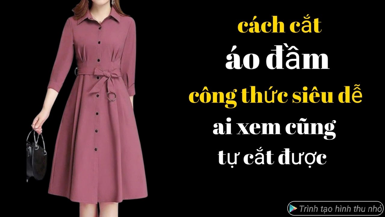 510✅ cách cắt áo đầm sơ mi  nhún ly eo che khuyết  điểm cho người mập & gãy ai xem cũng tự cắt được