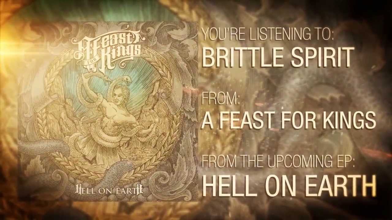 A Feast For Kings - Hell on Earth Album Stream 2014