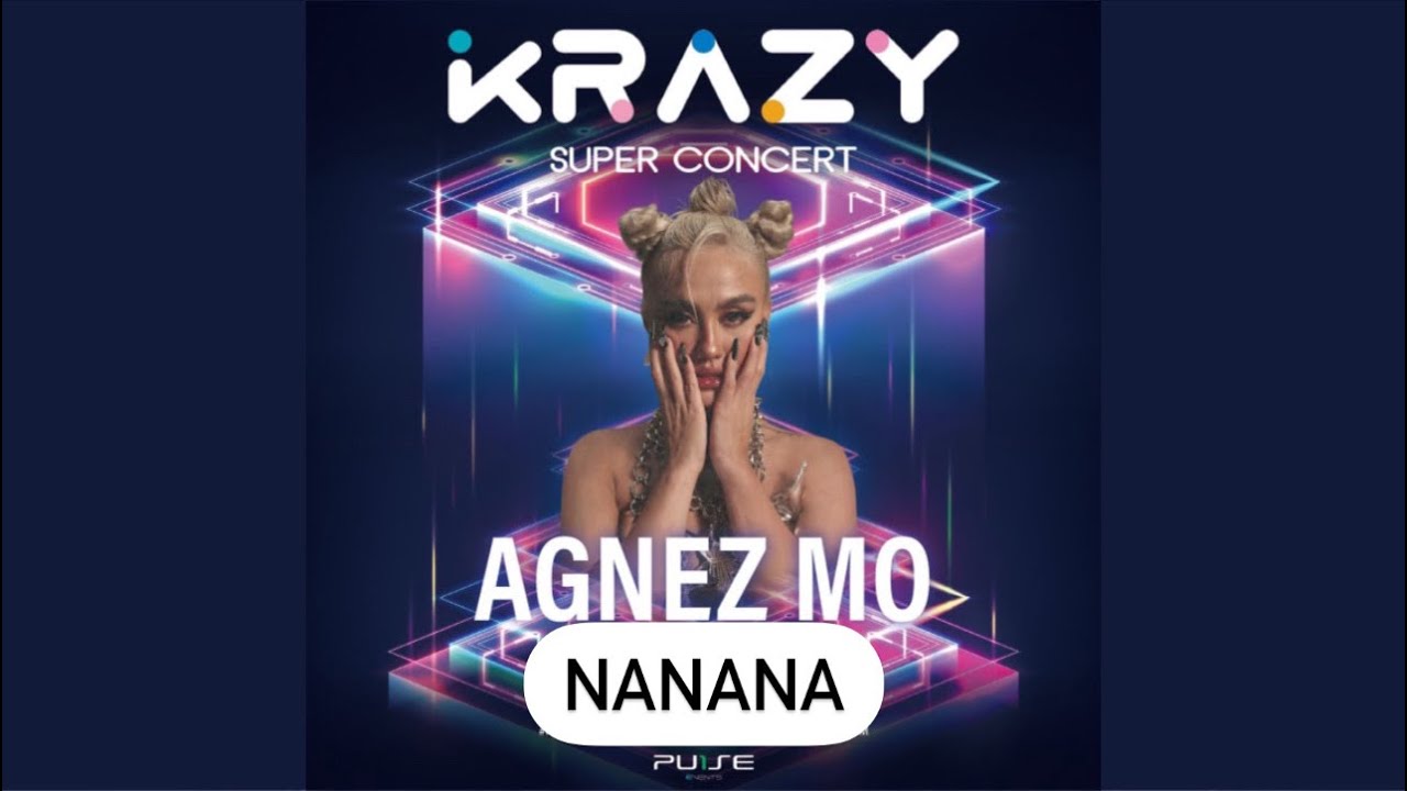 Agnez Mo - Nanana at Krazy Super Concert