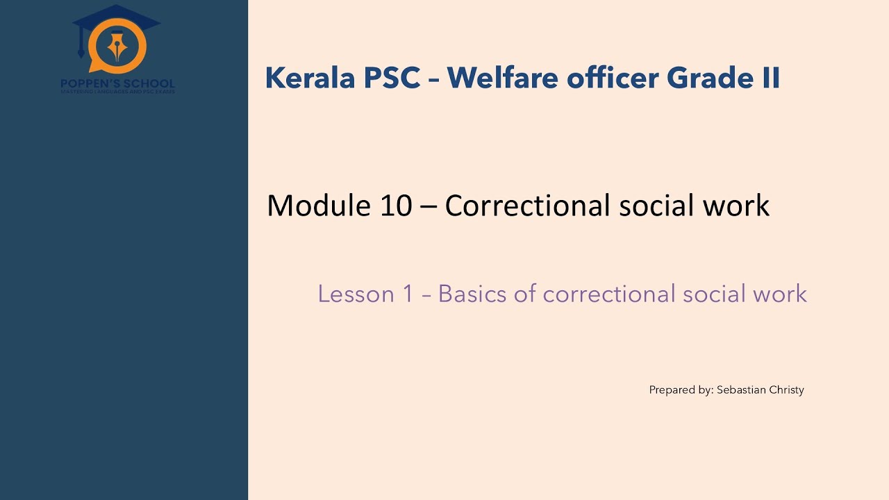 Welfare Officer Grade II Jails Kerala PSC | Correctional Social Work Lesson 1