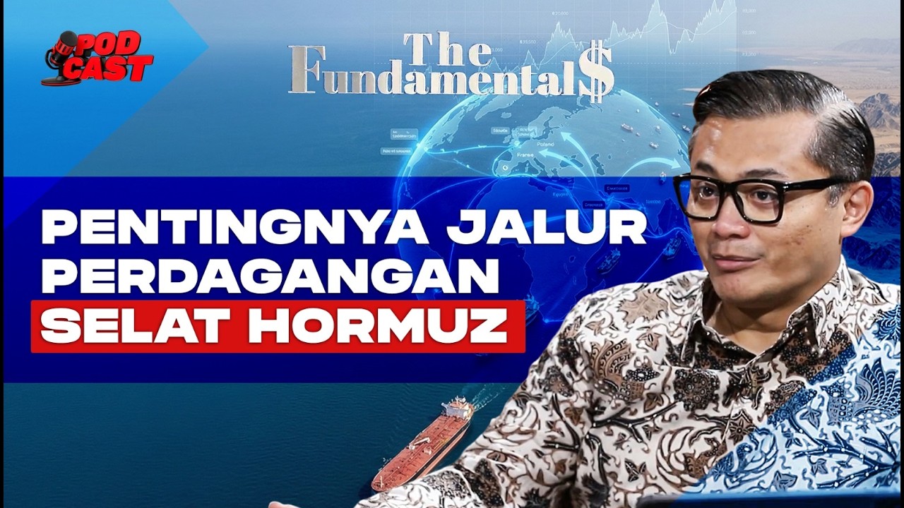 Pentingnya Jalur Perdagangan Selat Hormuz | THE FUNDAMENTALS