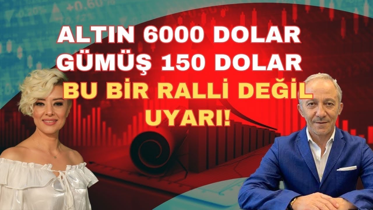6000 DOLAR ALTIN, 150 DOLAR GÜMÜŞBU_ BİR RALLİ DEĞİL UYARI!