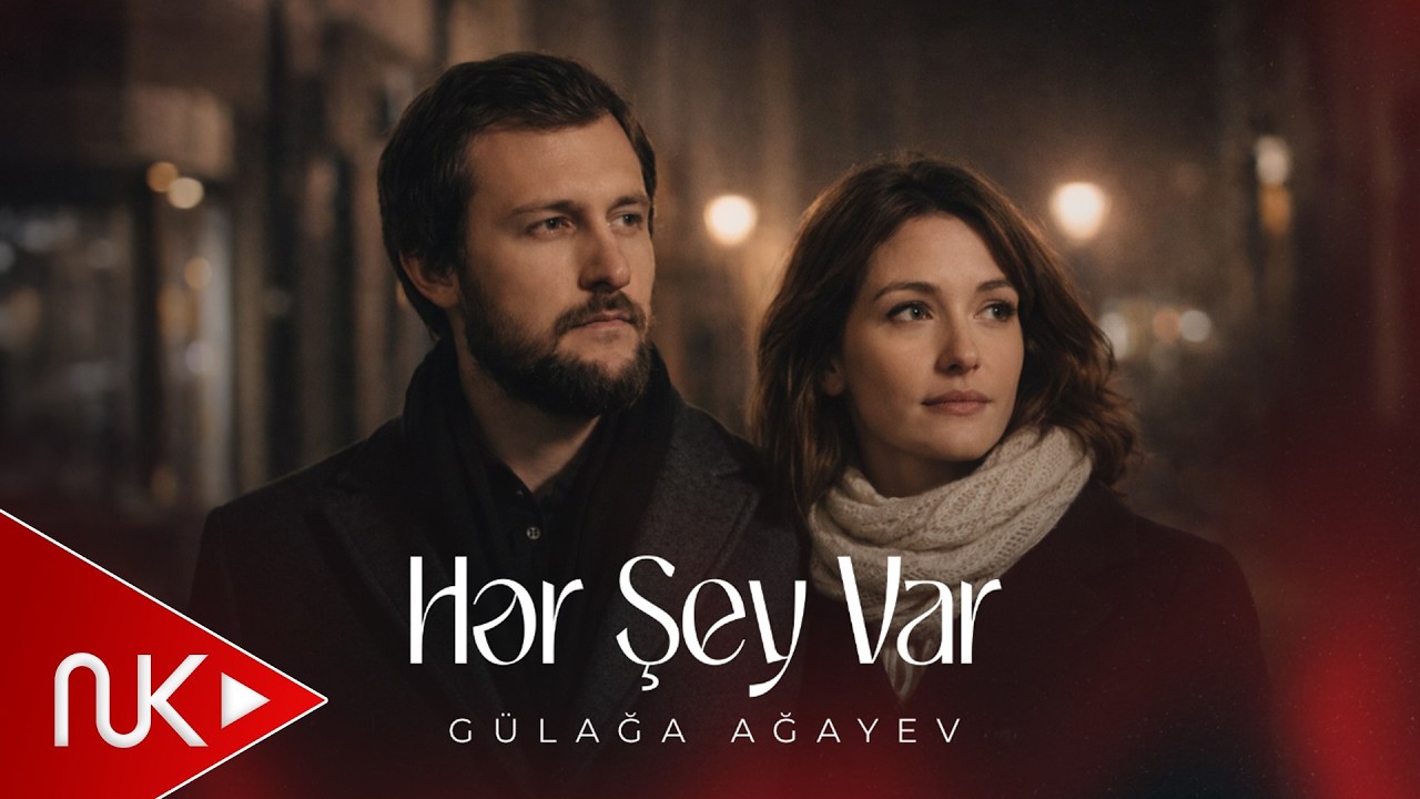 Gulaga Agayev - Her Sey Var 2026 (S&uuml;ni İntellekt)