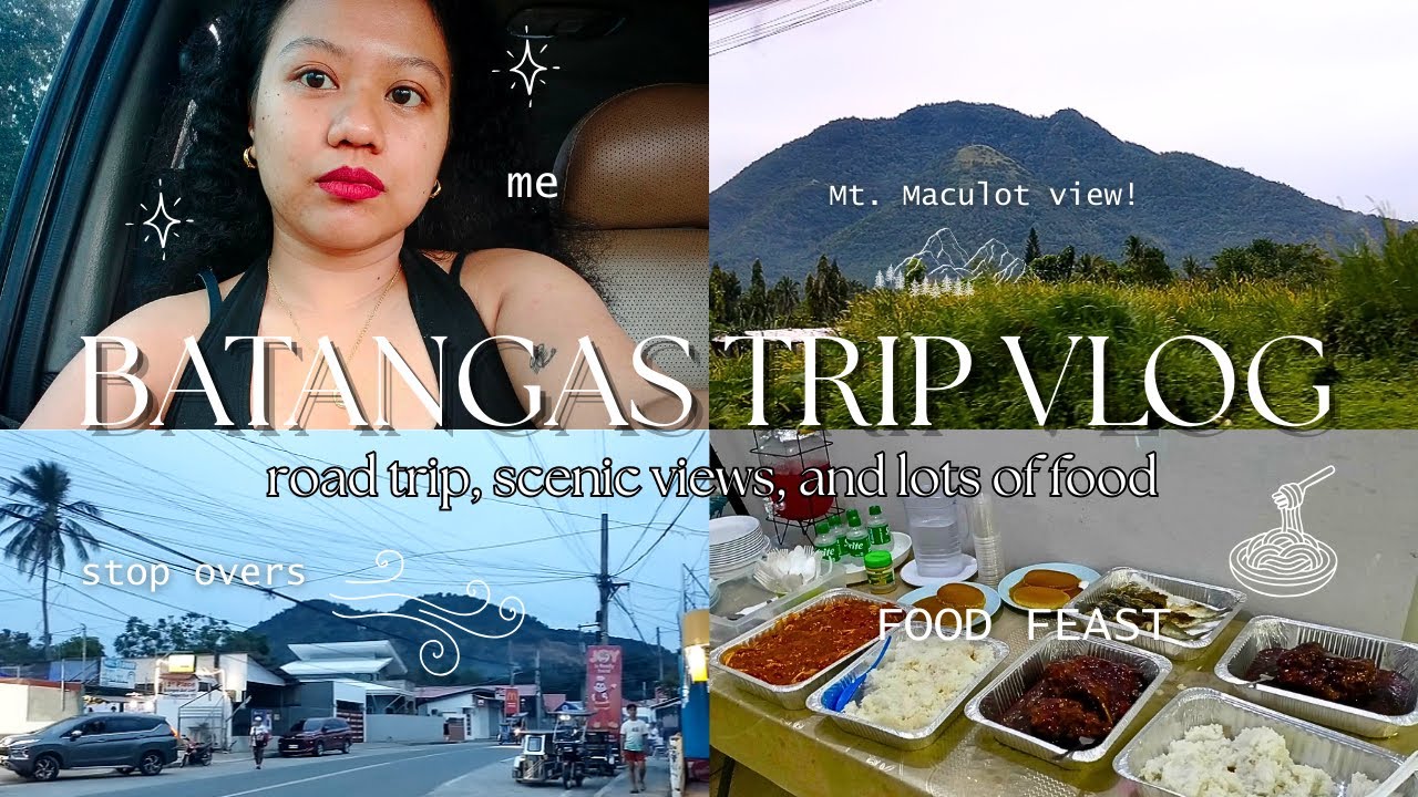 BATANGAS TRIP VLOG 🚗 Road Adventures, Family Bonding, & Food Trip 🌄🍽️