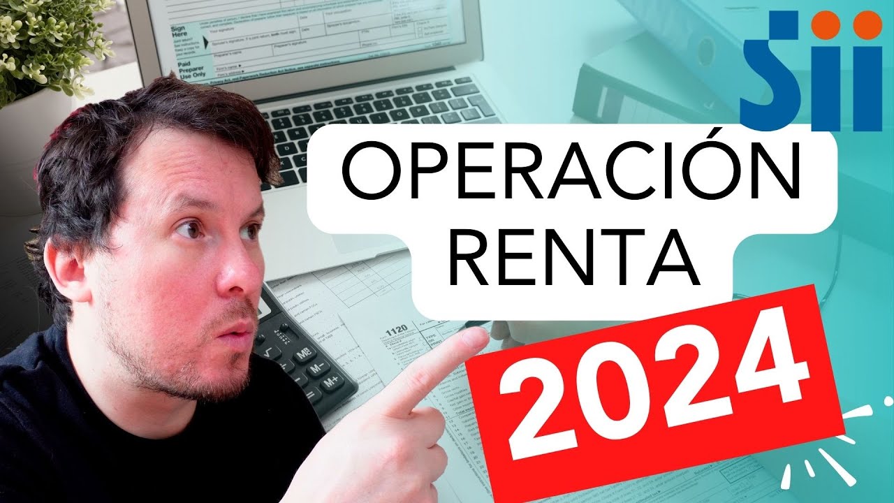 🔥 Declaraci&oacute;n de Impuestos 2024: &iexcl;Formulario 22! [SII 💰 Abril]