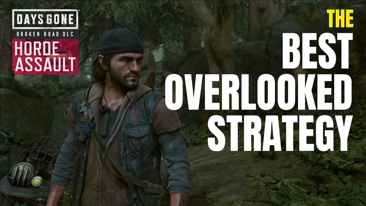 Days Gone Horde Assault - The Best Overlooked Strategy