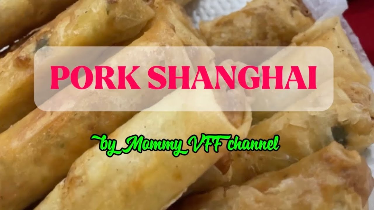 Pork Shanghai Recipe 