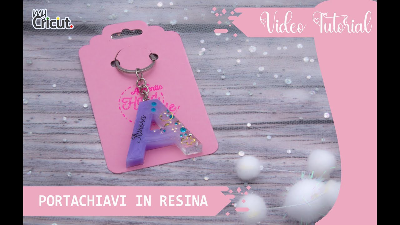 Portachiavi lettera in resina con Cricut Joy Xtra e Resinpro