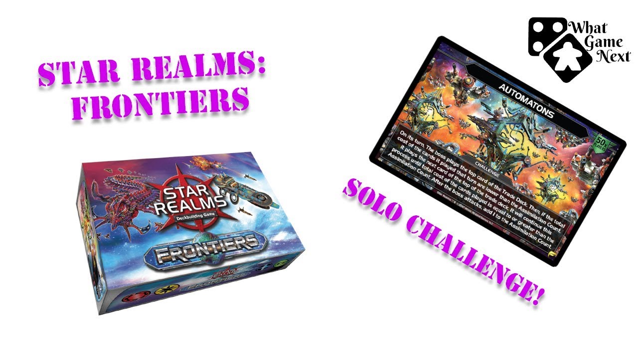 Star Realms Frontiers Solo Challenge - Automatons