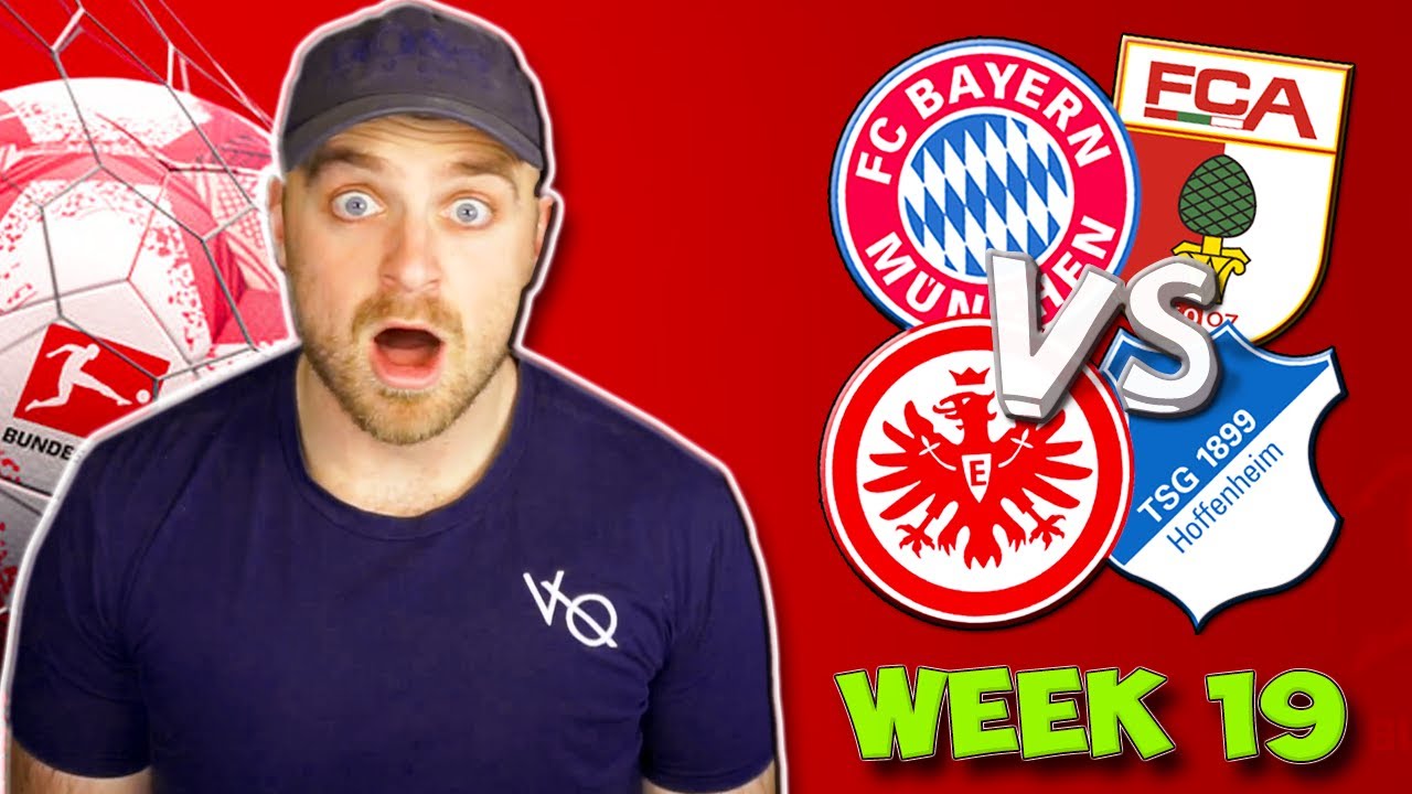 BUNDESLIGA WEEK 19 PREDICTIONS & TIPS | BAYERN MUNICH VS AUGSBURG & FRANKFURT VS TSG HOFFENHEIM!