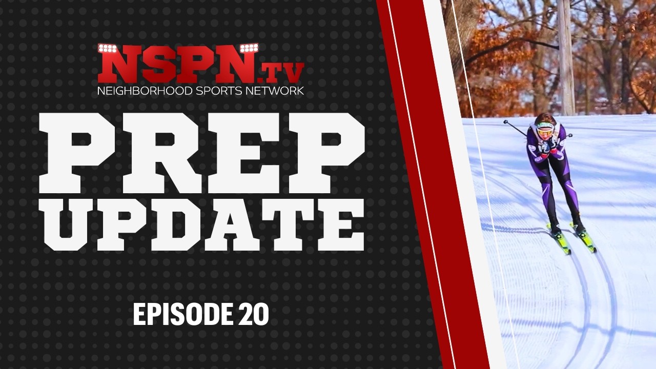 NSPN Prep Update Episode 20
