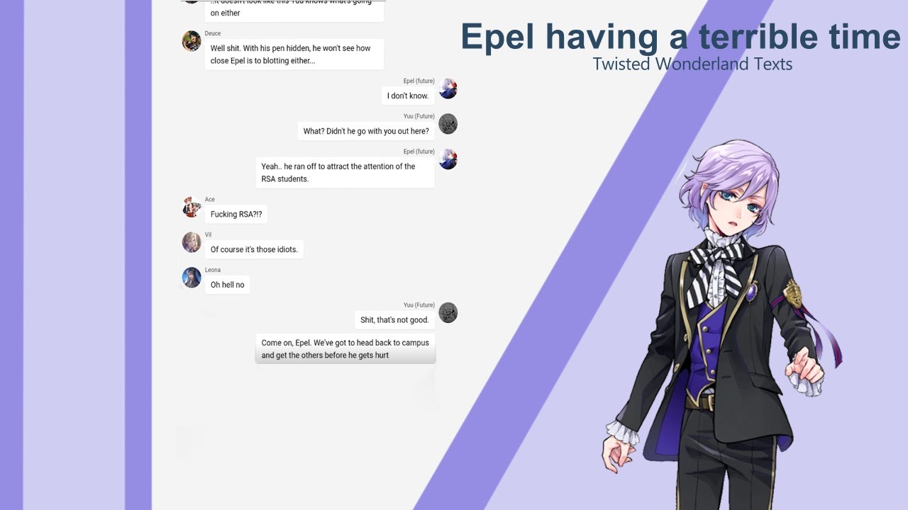 Epel Having a Terrible Time - Twisted Wonderland Text