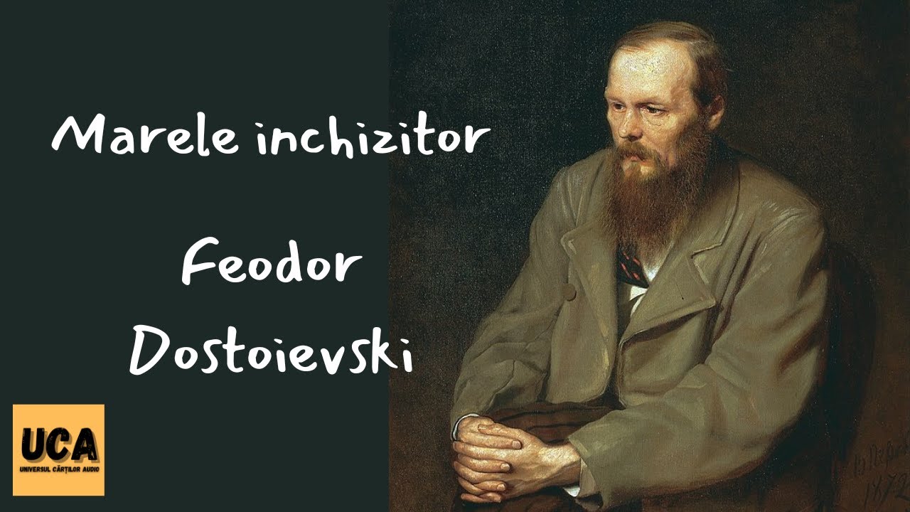 Marele inchizitor de Feodor Dostoievski ( Fratii Karamazov) [ audiobook ]