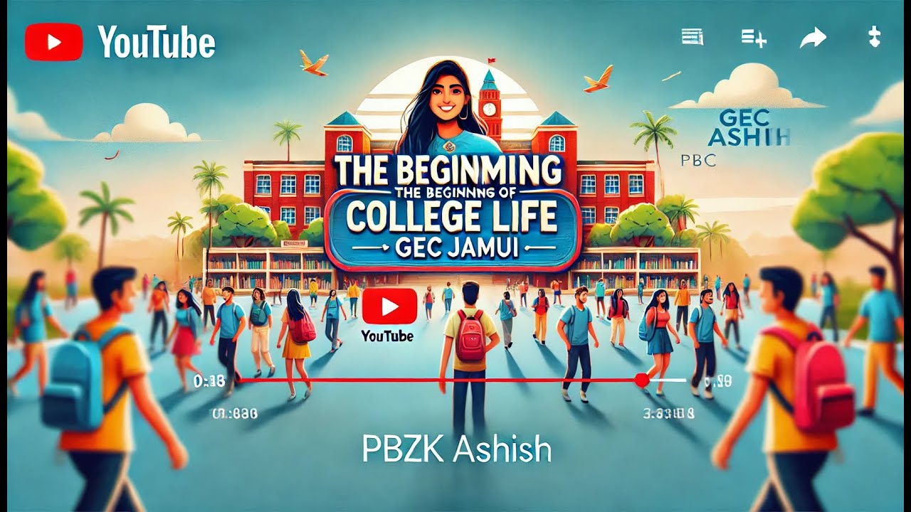 The Beginning Of College | GEC jamui | Pbzk_Ashish | First Year Engineering | Cinematic vlog
