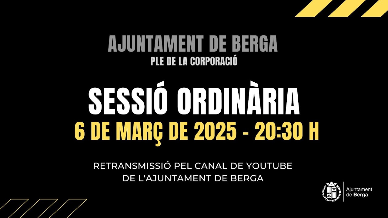 Ajuntament de Berga - Sessió ordinària del ple municipal (06-03-25)