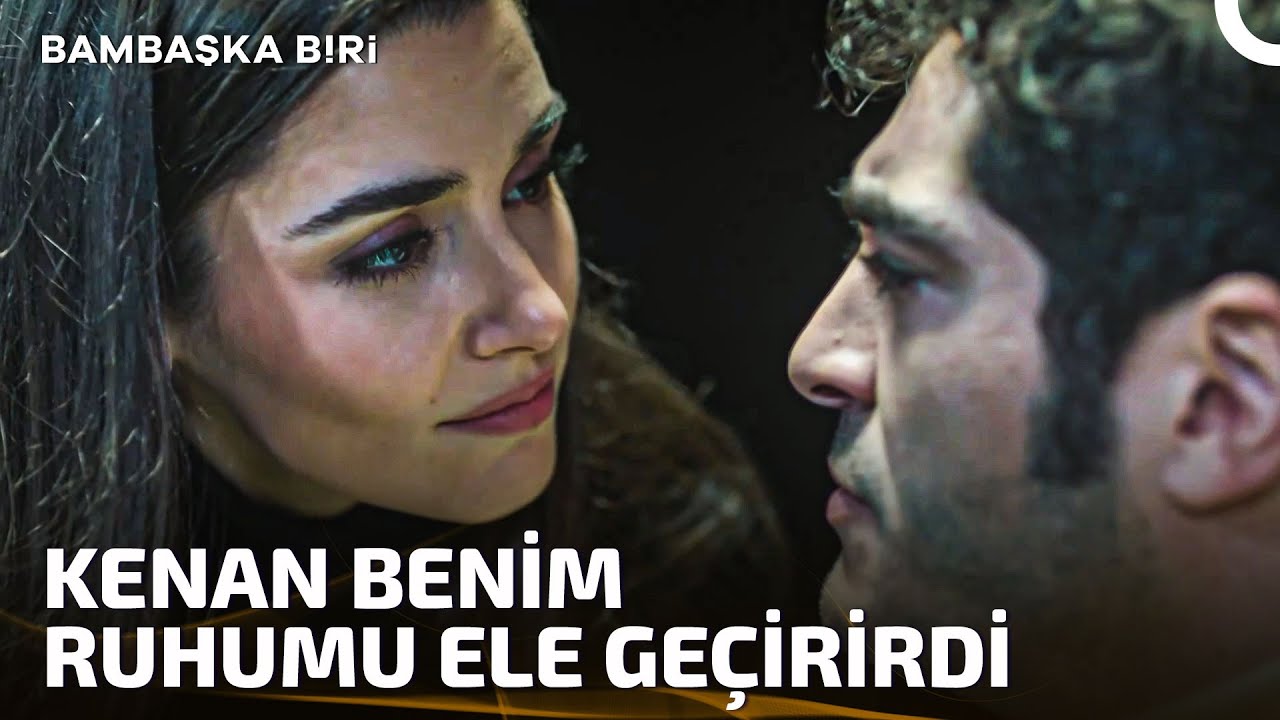 Seni Öpmek, Kül Tablası Öpmek Gibi... | Bambaşka Biri 15. Bölüm
