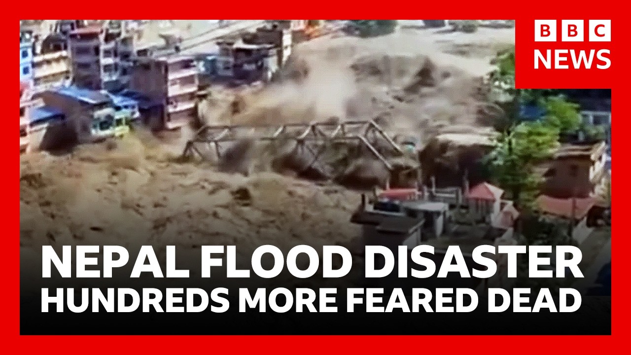 Hundreds more tourists and locals feared dead after devastating flash floods in Nepal | BBC News