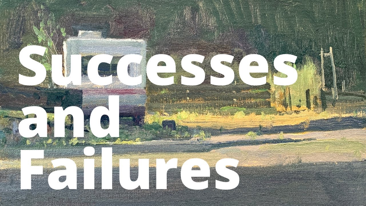 Successes and Failures