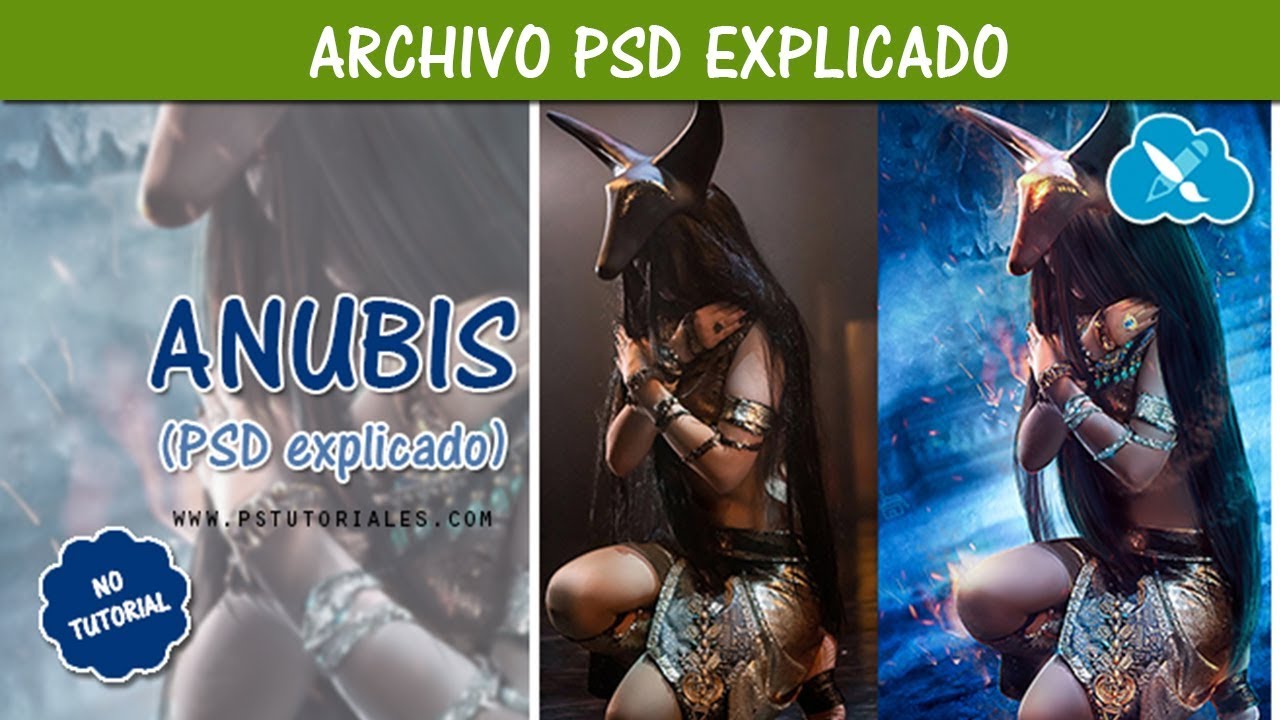ANUBIS 👉 Cómo lo hice❓ PSD explicado