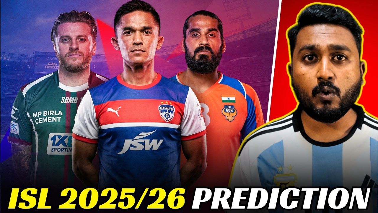 ISL 2025-26 PREDICTIONS