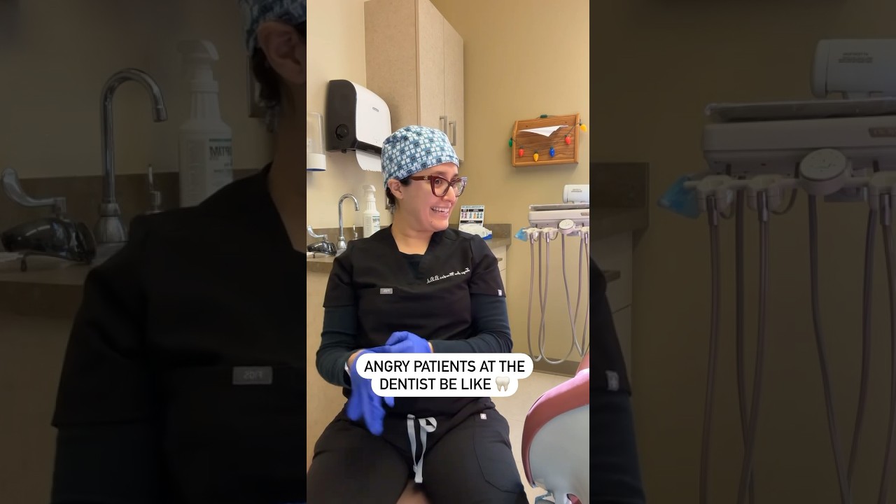 🦷 Angry patients at the dentist 🦷 It be like that sometimes 😅