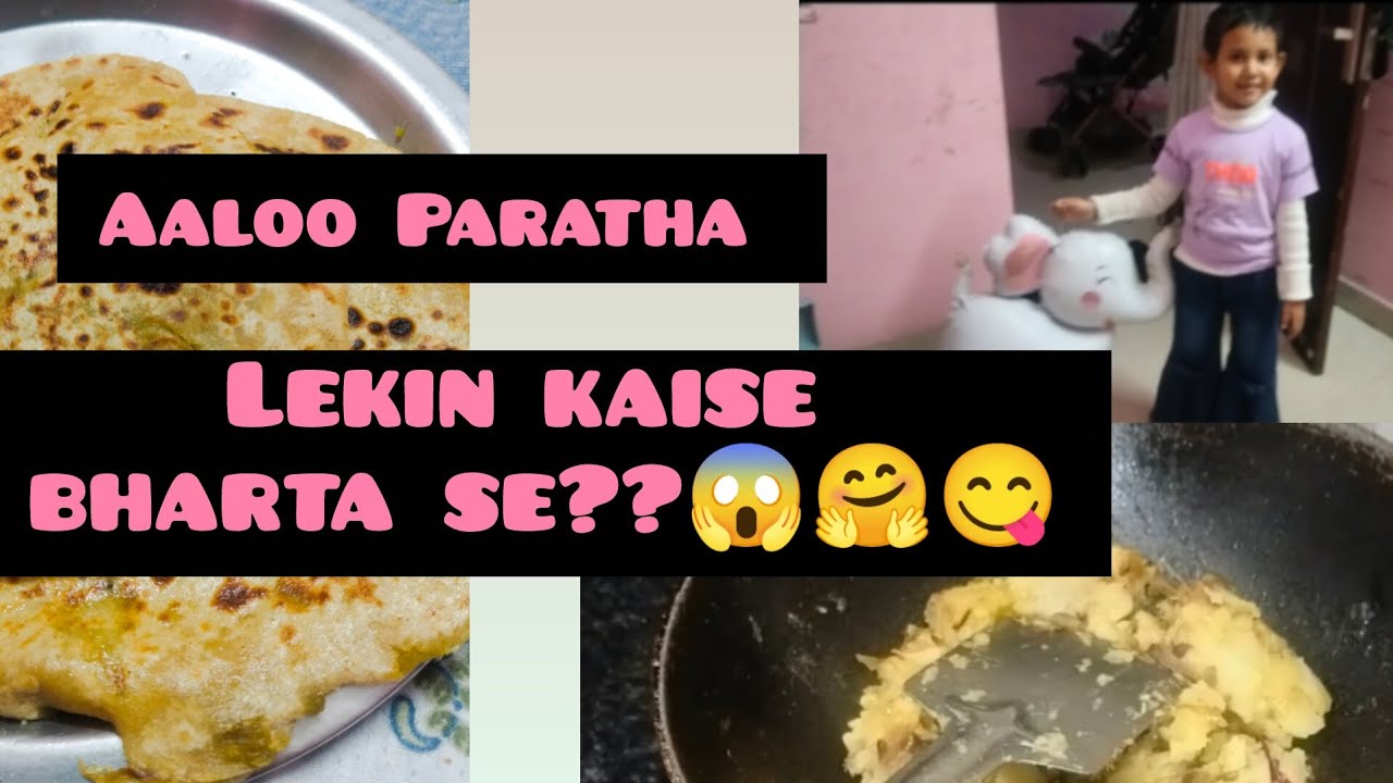 Aaloo Paratha aur maar pit bhi bahan mein!😍🫢🫢😋😋