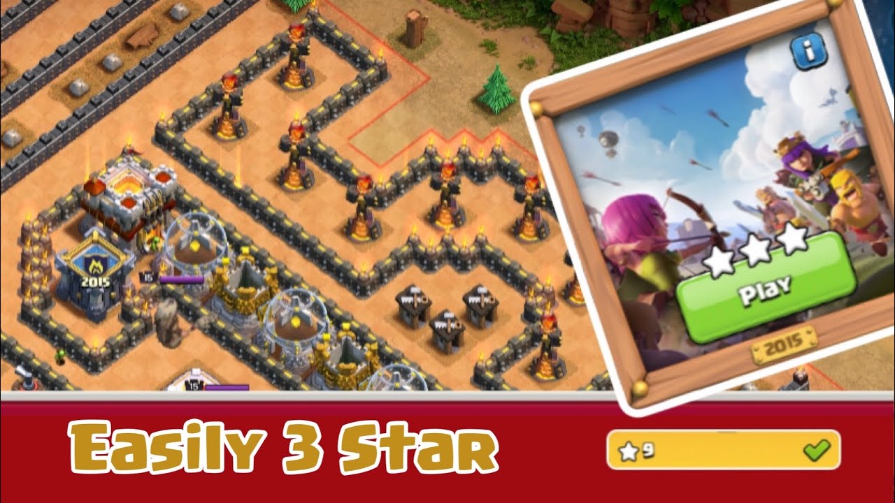 Easily 3 Star the 2015 Challenge (Clash of Clans)