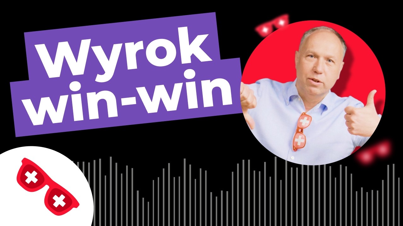 Oto Wyrok Win-Win, kt&oacute;ry pogrąża Frankowicza (wbrew TSUE i SN)