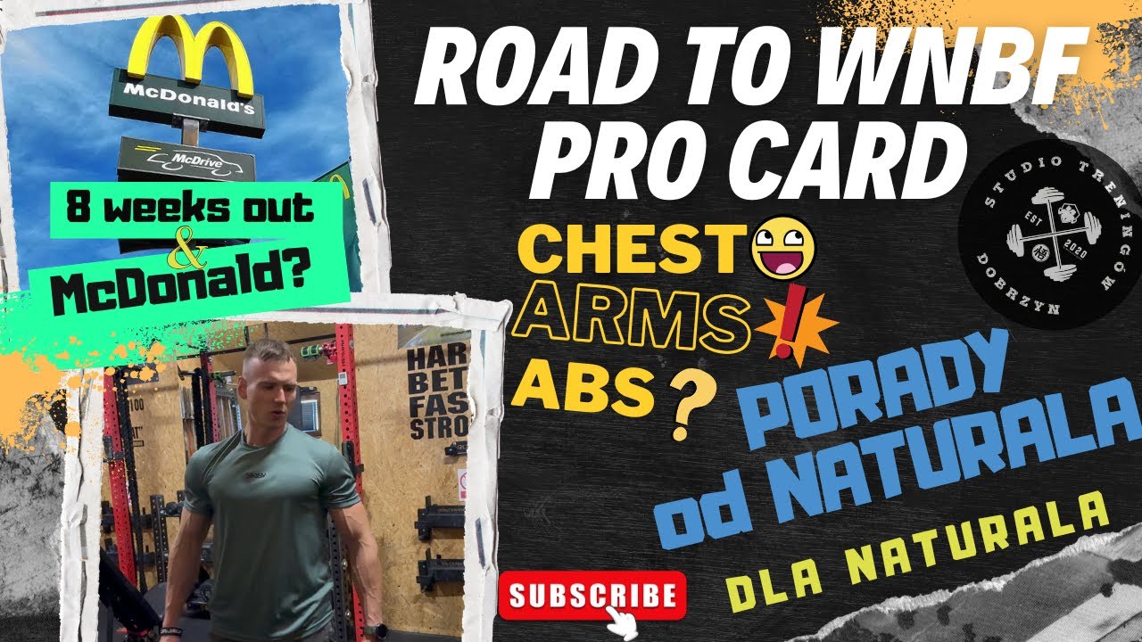 WNBF DROGA PO KARTĘ PRO | #4 VLOG | 8 WEEKS OUT | KLATA | ŁAPY | PORADY NATURALA