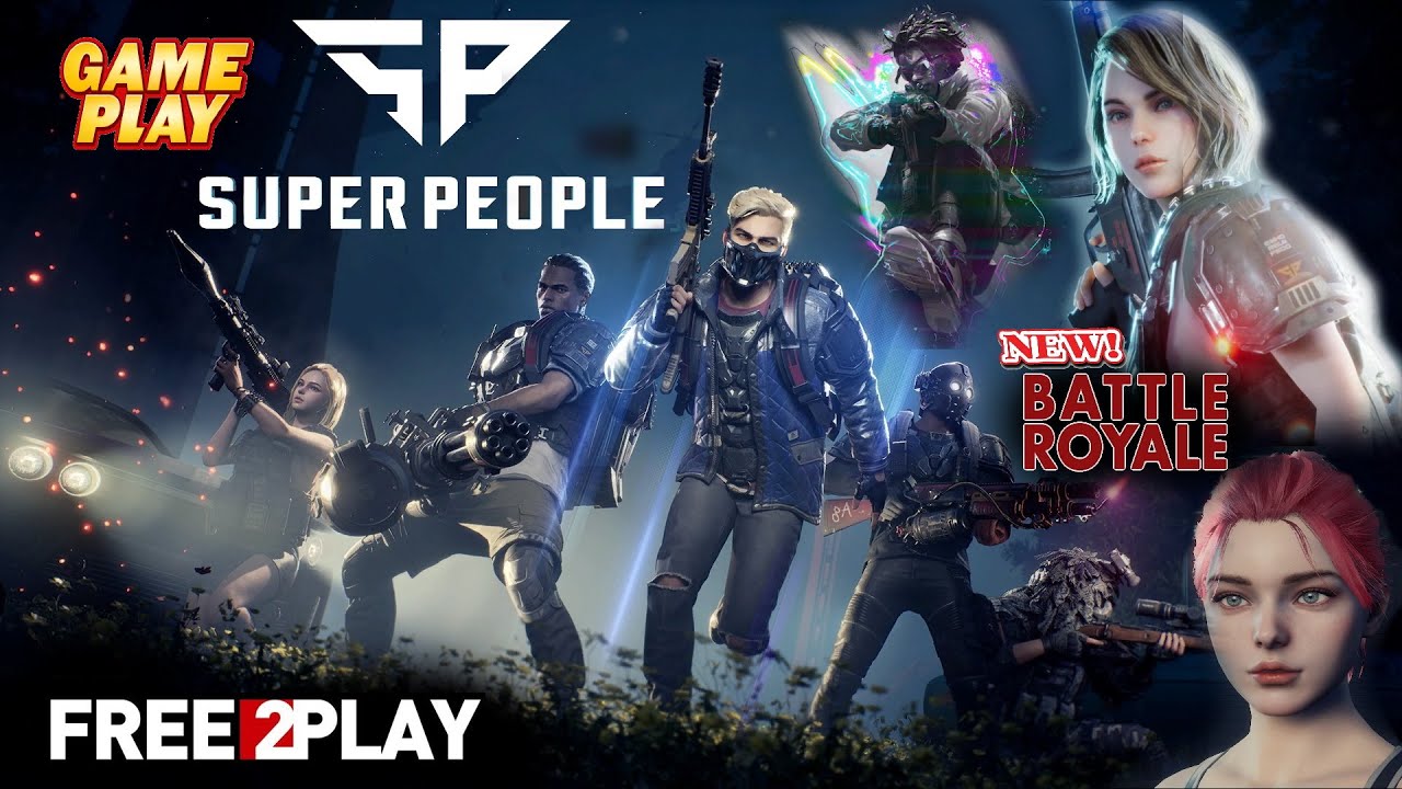 SUPER PEOPLE ★ Gameplay ★ PC Steam [ Free to Play ] battle royale game 2022