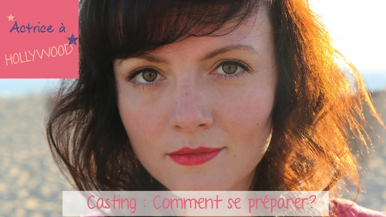 Acteurs : Comment se préparer pour un casting?