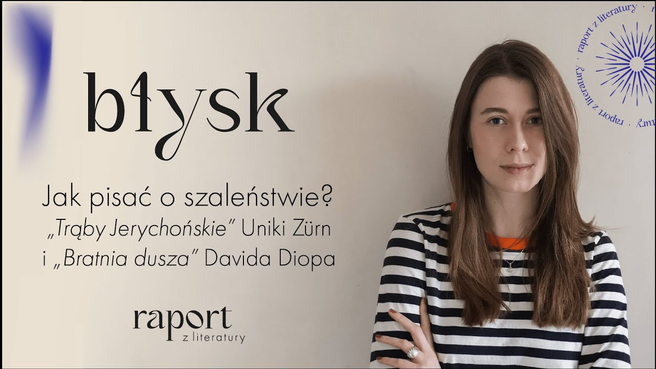 Jak pisać o szaleństwie? 'Trąby Jerychońskie