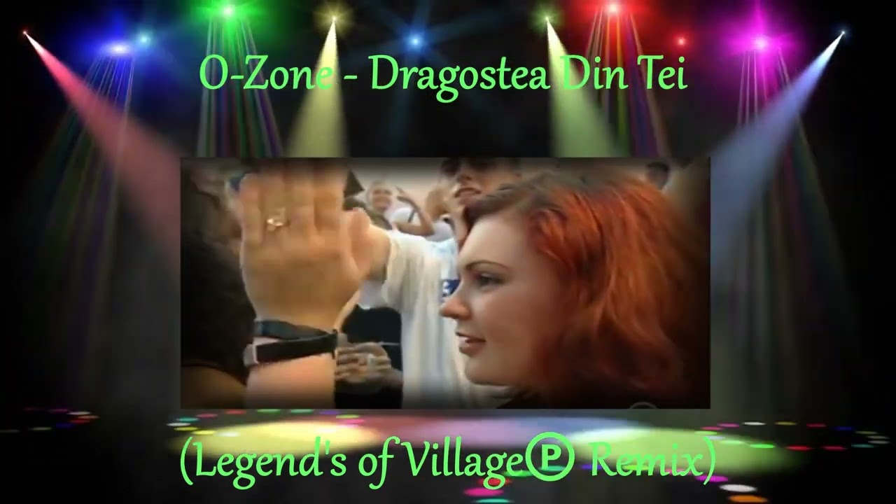 O-Zone - Dragostea Din Tei (Legend's of Village℗ Remix)