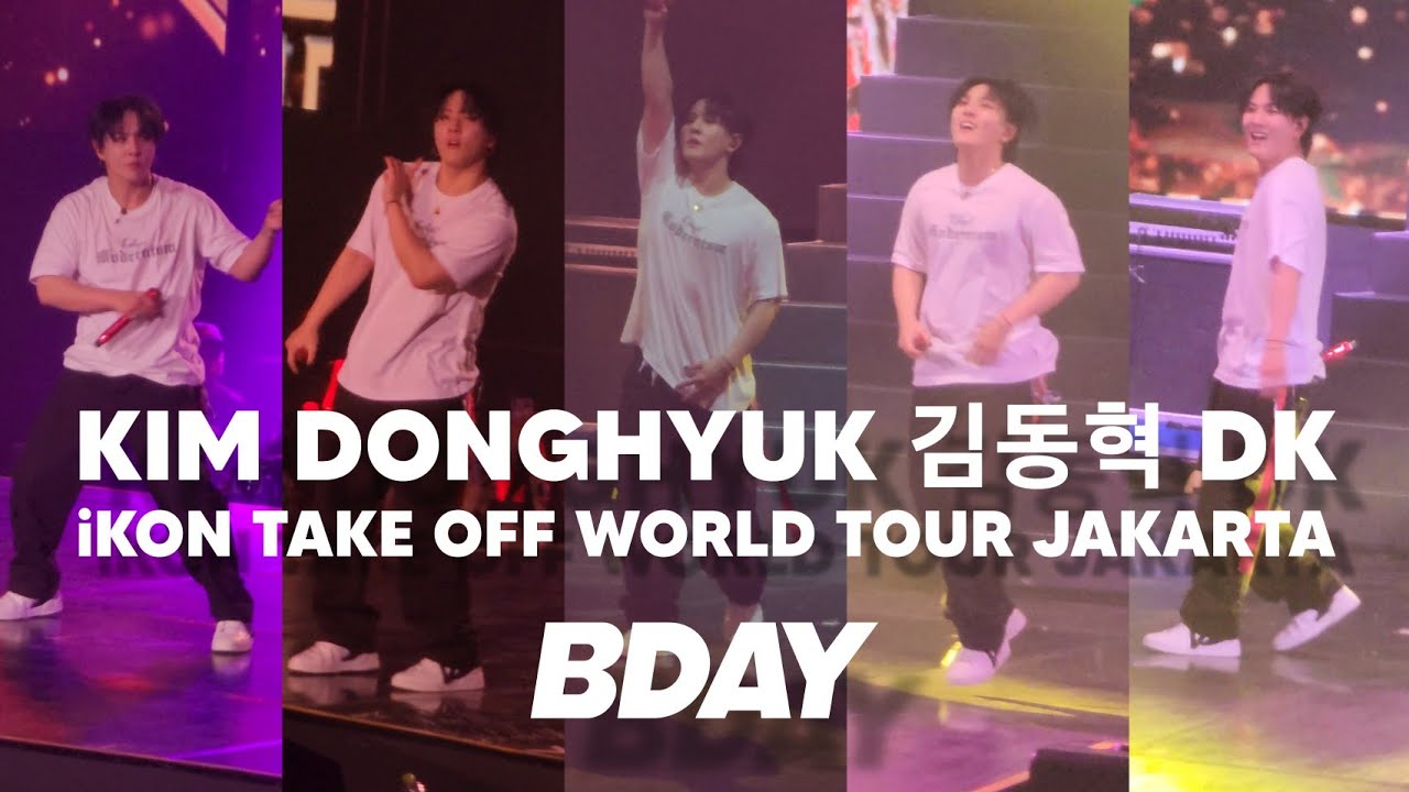 BDAY - DONGHYUK 김동혁 DK FANCAM [iKON Take Off World Tour 2023 - Jakarta, Indonesia]