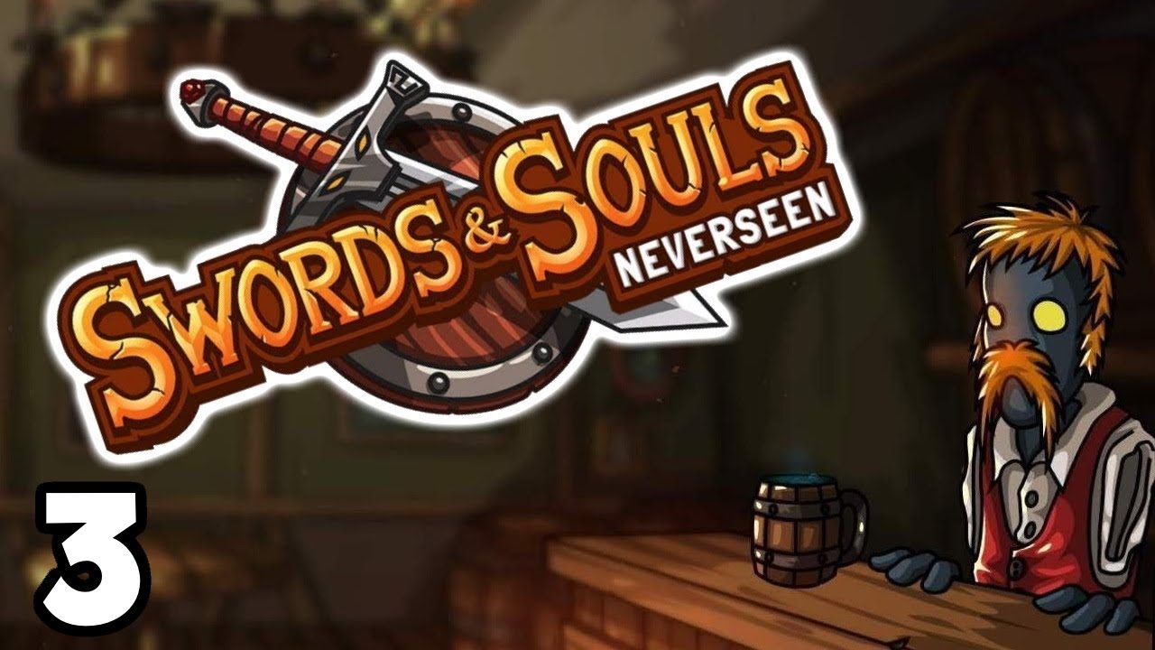 Swords and Souls Neverseen PC - 3 - MYSTERIOUS ORBS