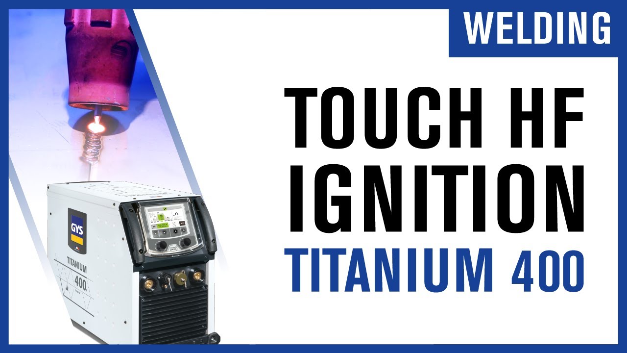 [ZOOM...] A new ignition mode for TIG welding : Touch HF