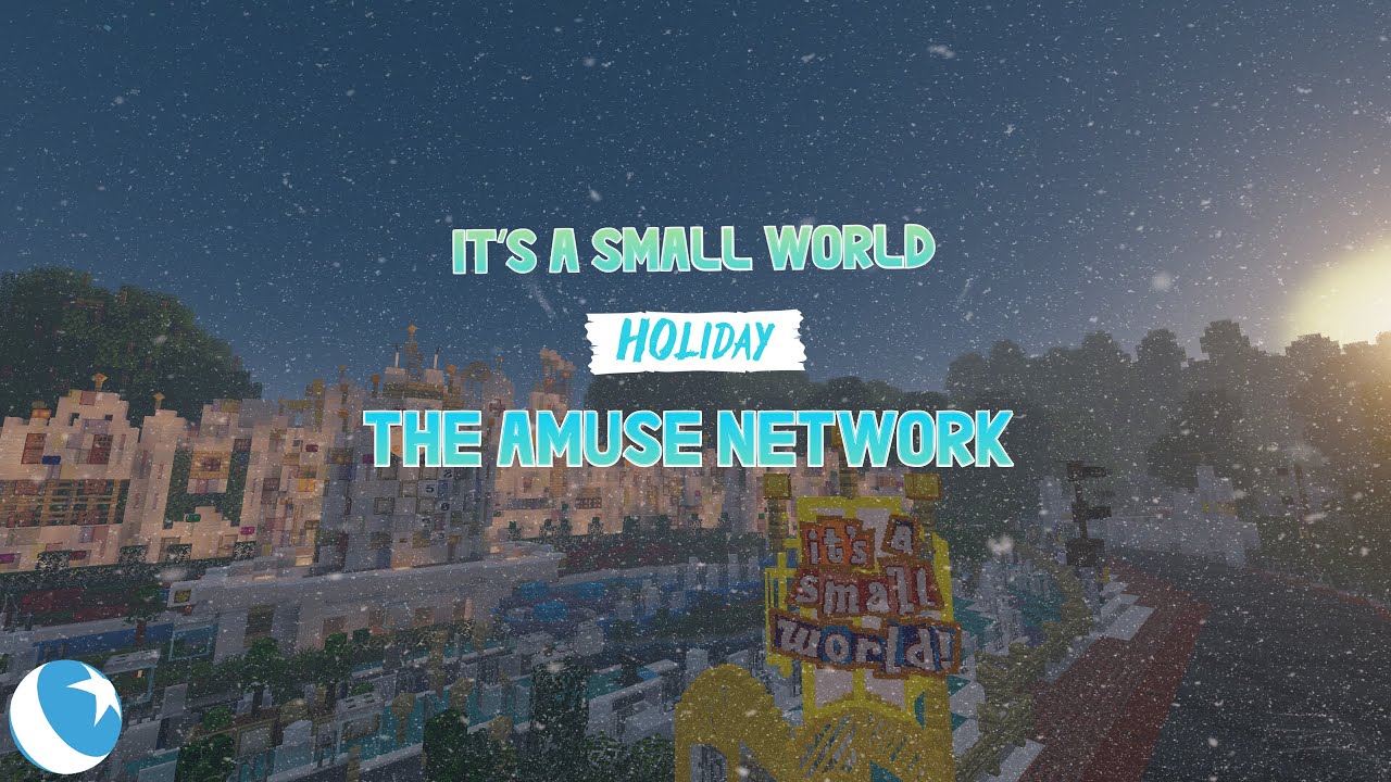 Disneyland in Minecraft - It's A Small World Holiday - The Amuse Network