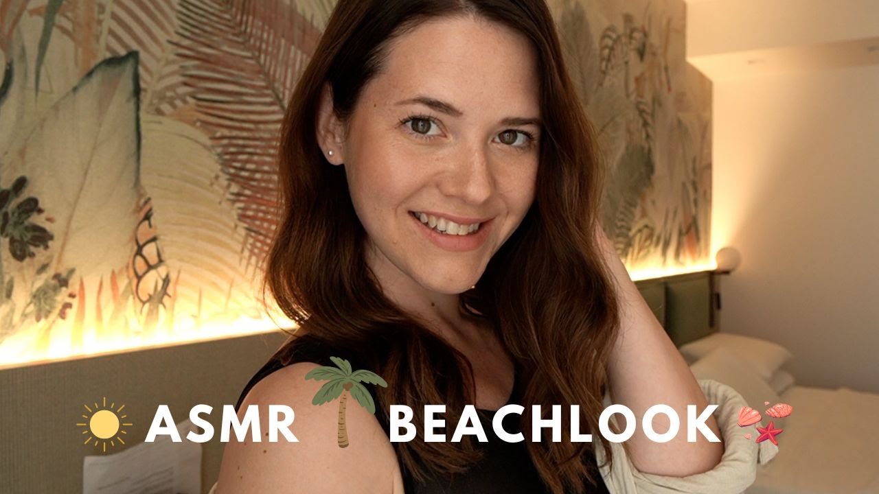 ASMR BEACH LOOK 🌴☀️ mit sanftem Voice Over ~ Makeup ASMR