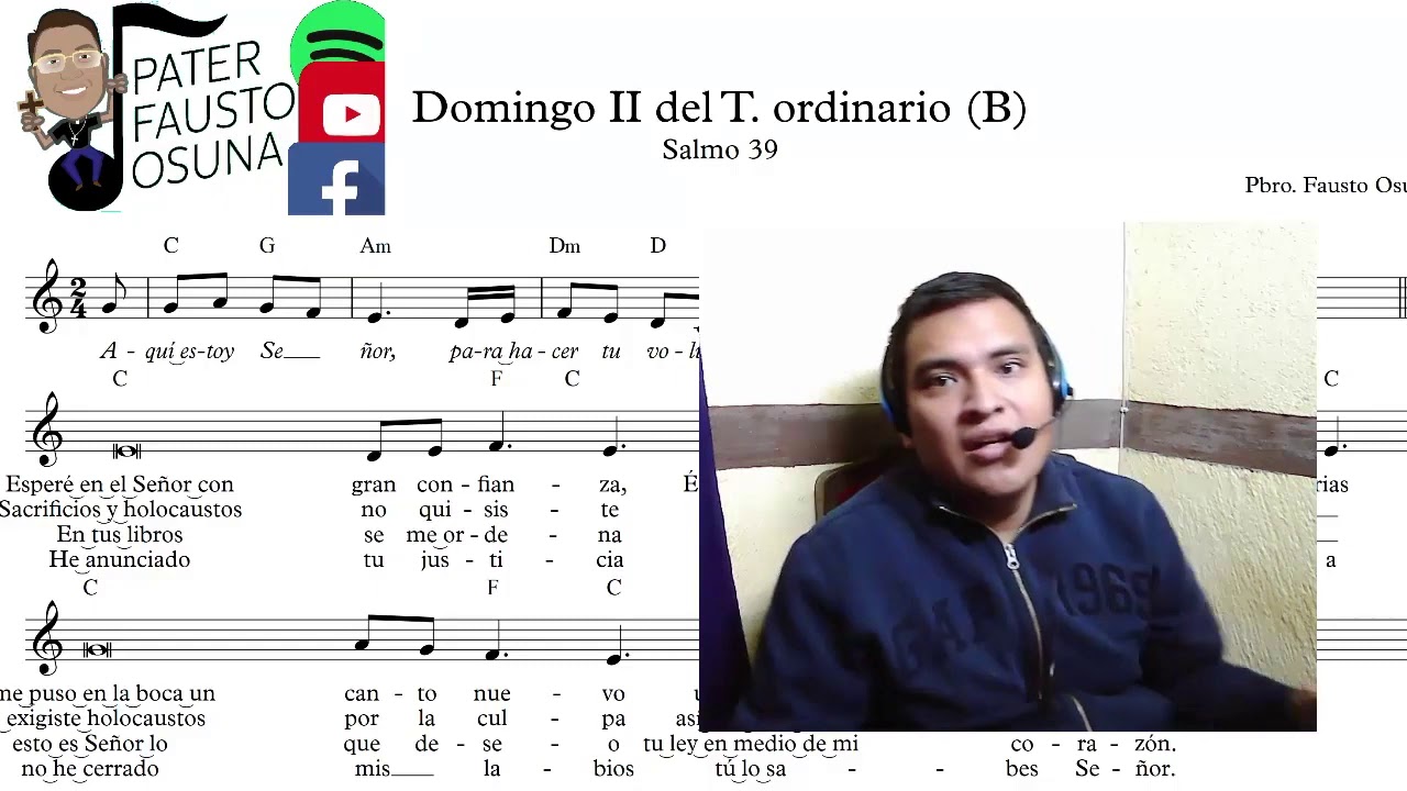¿CÓMO HACEMOS LOS SALMOS EN PATER FAUSTO OSUNA?