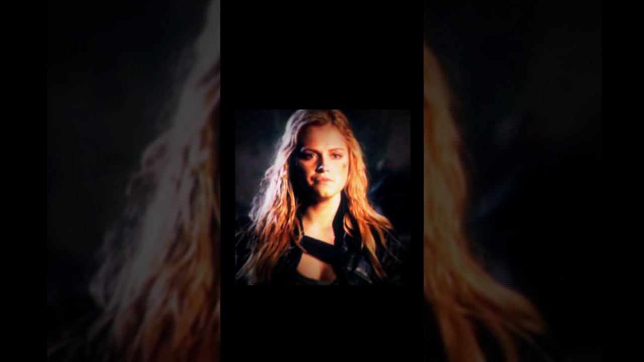 Fr baddie #the100show #100 #clarkegriffin #edit